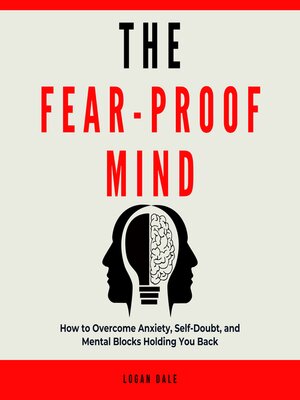 cover image of The Fear-Proof Mind
